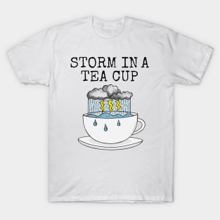 Storm In A Tea Cup Weather Meteorologist Funny T-Shirt